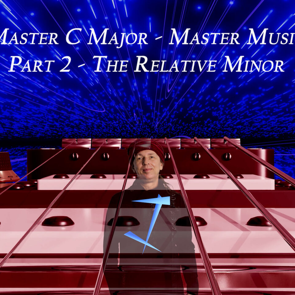 Master C Major part 2 - Relative Minor